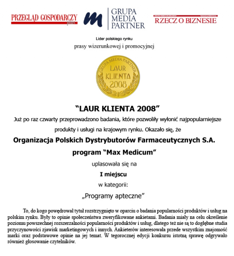 Złoty Laur Klienta 2008 w kategorii Programy Apteczne (2009r.)