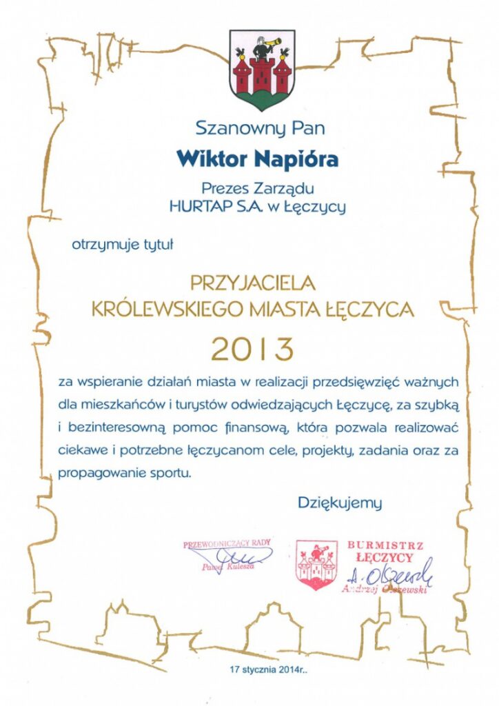 Prezes Zarządu HURTAP SA Wiktor Napióra Przyjacielem Królewskiego Miasta Łęczyca (2014r.)